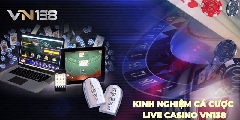 Kinh nghiem choi live casino VN138 - Keonhacai2